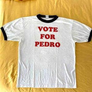 Vote For Pedro Shirt